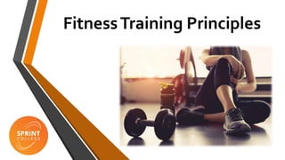 FitnessTraining Principles
 