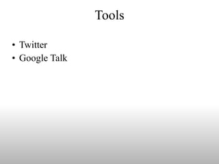 Tools Twitter Google Talk 