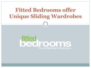 Fitted Bedrooms offer
Unique Sliding Wardrobes
 