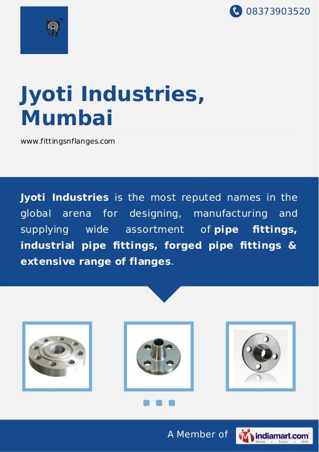 Jyoti Industries, Mumbai, Pipe and Fitting