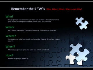 FEEDBACKAsk yourself these questions:What do I bring to the table?  Money, time, resources, etc.