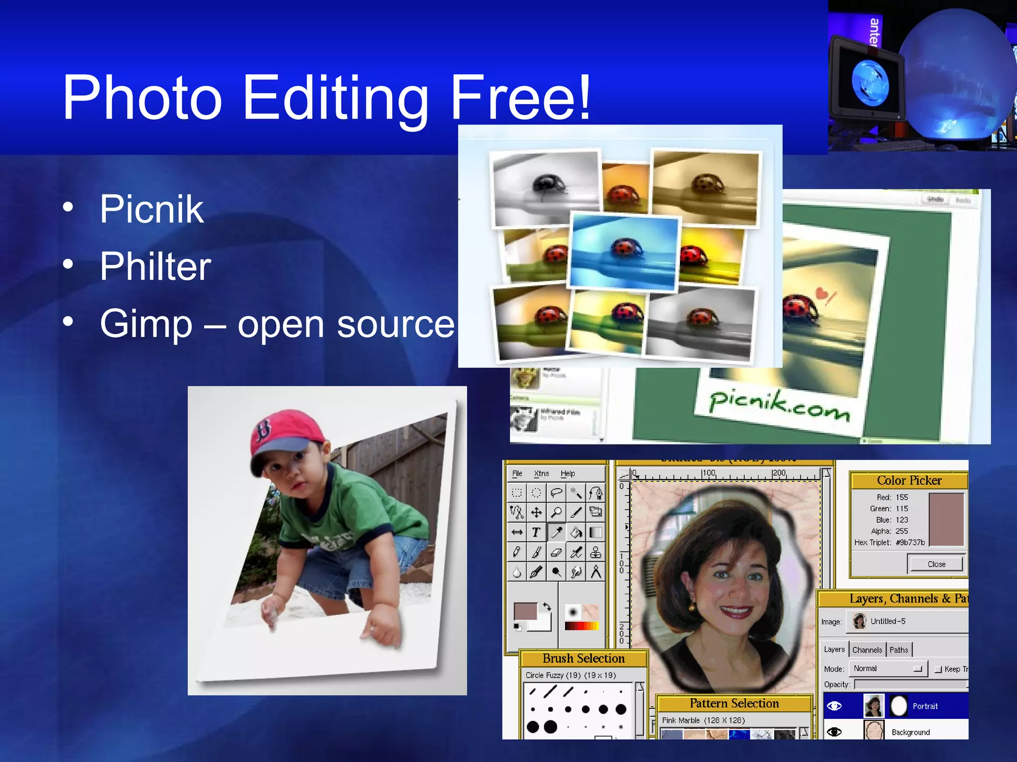 Photo Editing Free! Picnik Philter Gimp – open source 