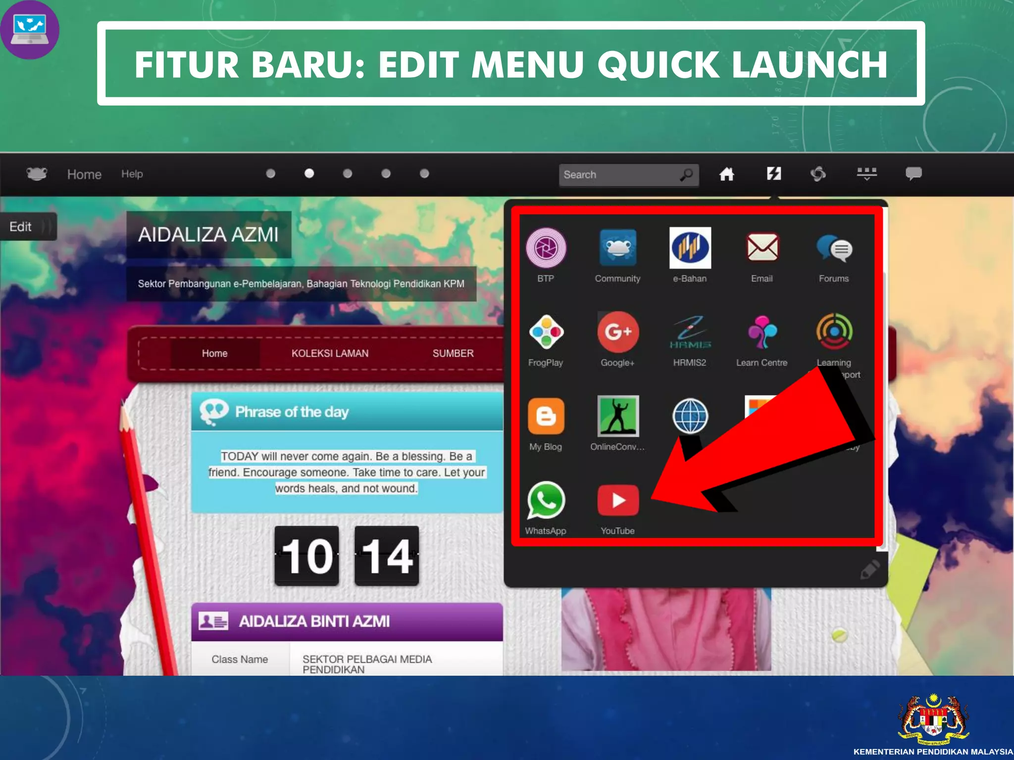 FITUR BARU: EDIT MENU QUICK LAUNCH
 