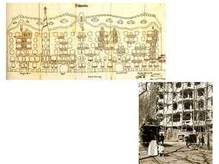 Primer plànol dissenyat per Gaudí el 1906
Construcció de la
Casa Milà
 