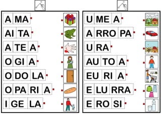 A MA

U ME A

AI TA

A RRO PA

A TE A

U RA

O GI A

AU TO A

O DO LA

EU RI A

O PA RI A

E LU RRA

I GE LA

E RO SI

 