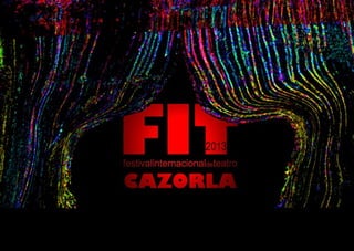 Programa del FIT Cazorla 2013 de Teatrino