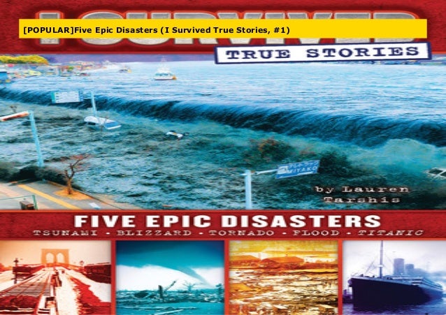 [POPULAR]Five Epic Disasters (I Survived True Stories, 1)