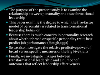 Five factor model of personality and transformational leadership | PPTX