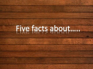 Five facts final