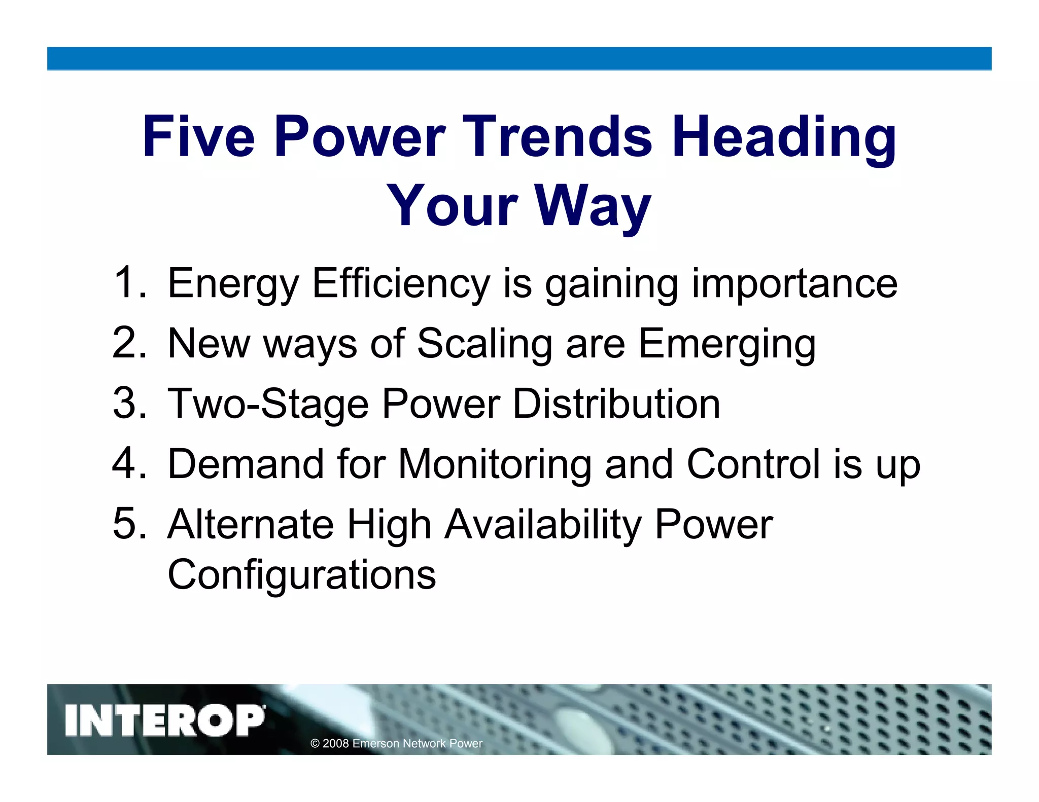 Five Power Trends on Their Way to Your Data Center | PPT