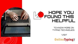 Typist Slideshow Five Techniques of Typing | PDF