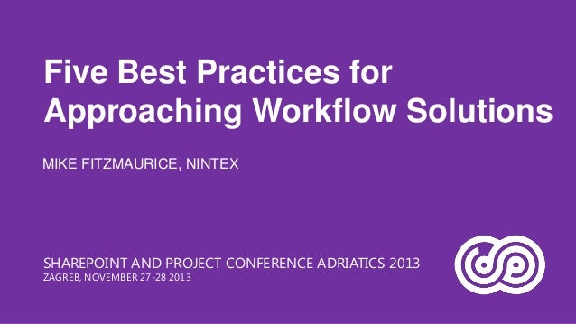 sharepoint workflow best practices five best practices for approaching workflow solutions sharepoint workflow best practices five best practices for approaching workflow solutions