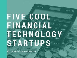 Five Cool Financial Technology Startups