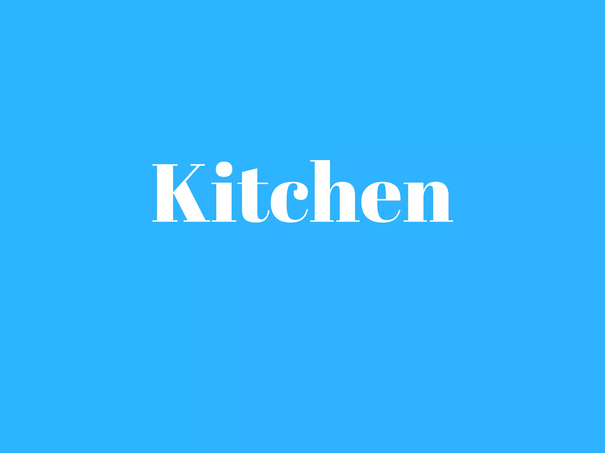 Kitchen
 