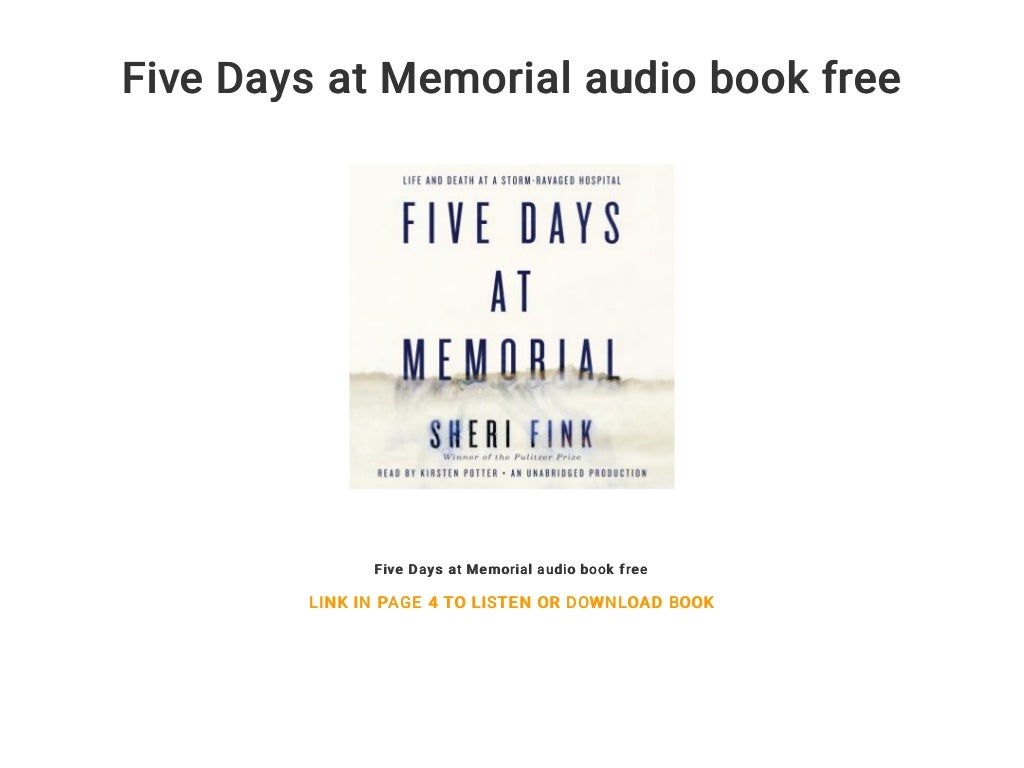 Five Days at Memorial audio book free