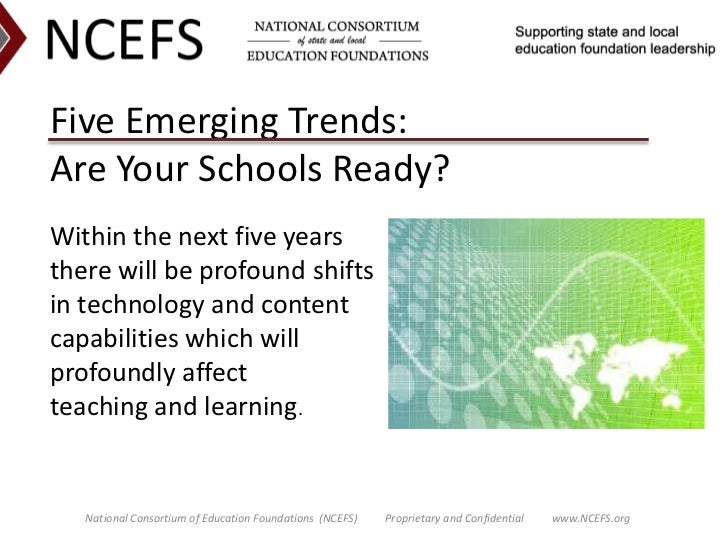 Five Emerging Education Trends Are your schools ready