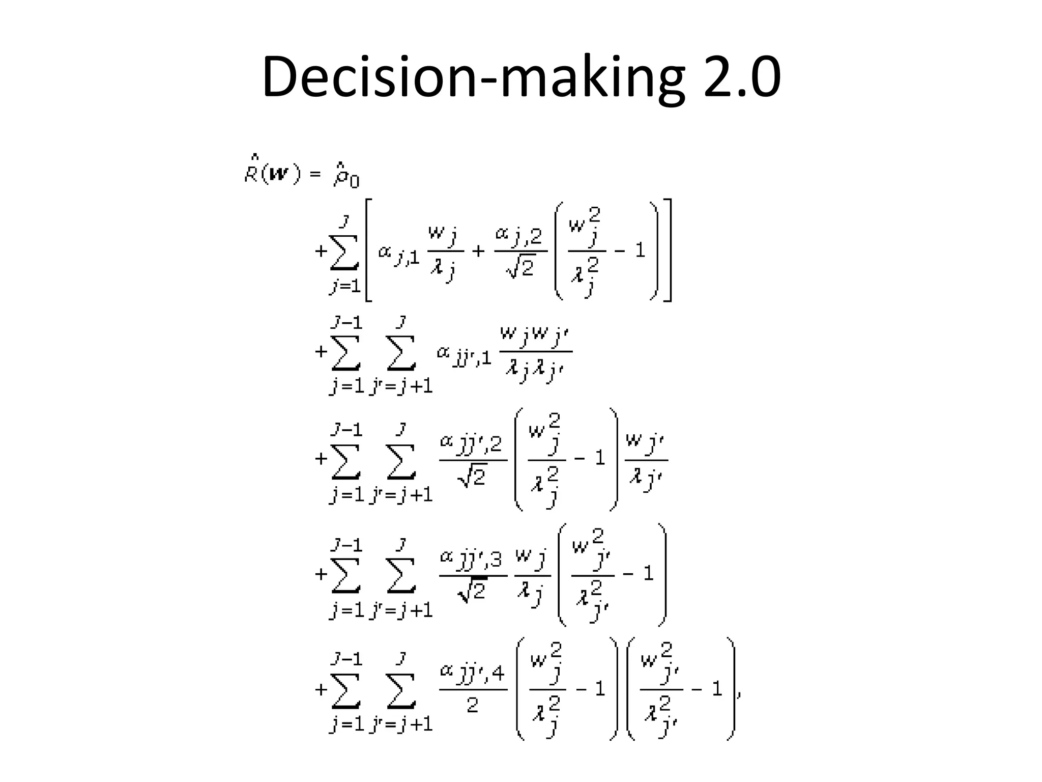 Decision-making 2.0
 