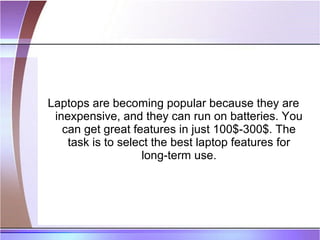 Features of a good laptop best sale