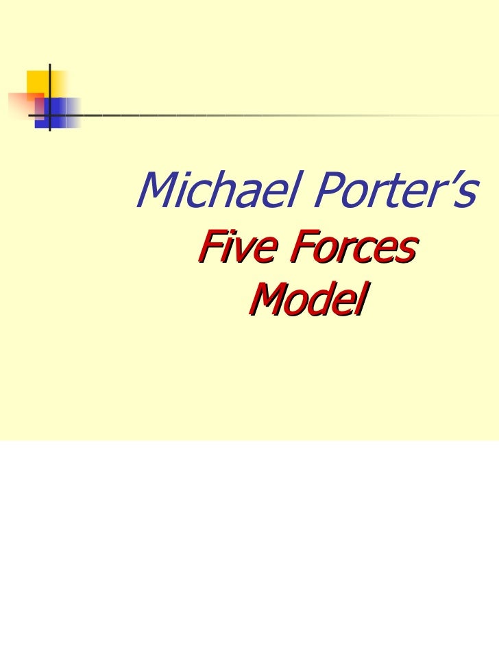 Five forces michael porter