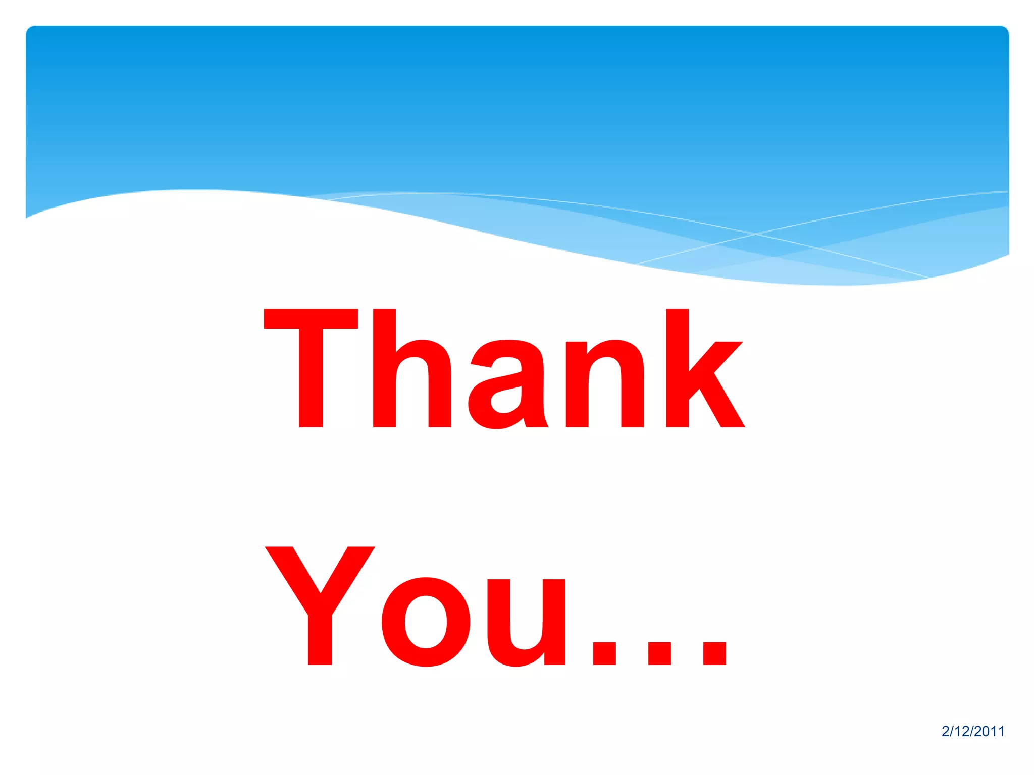 Thank
You⦠2/12/2011