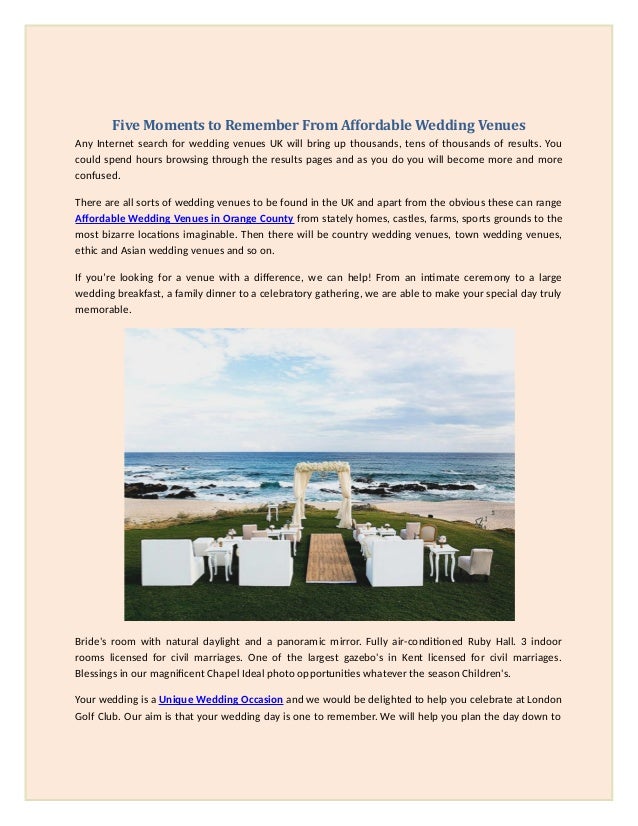 Five Moments To Remember From Affordable Wedding Venues