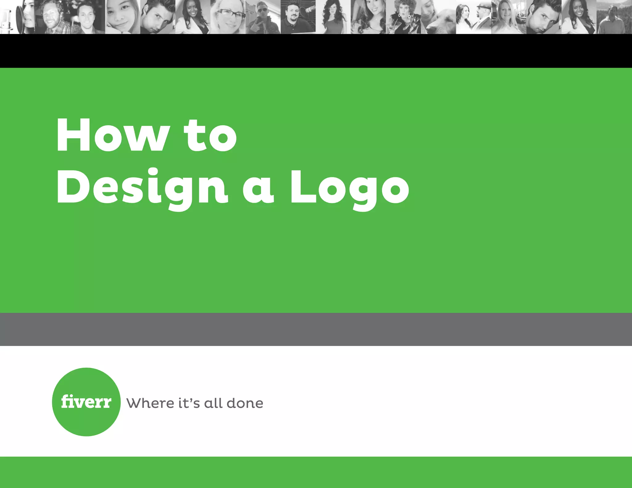 How to
Design a Logo
 