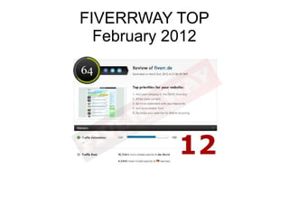 FIVERRWAY TOP
  February 2012
 