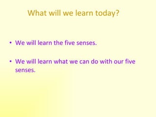 What will we learn today? ,[object Object],[object Object]