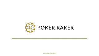www.pokerraker.in
 