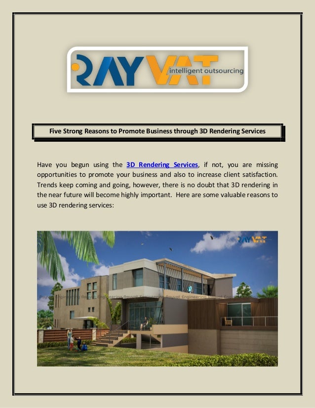 Five Strong Reasons To Promote Business Through 3d Rendering Services Five Strong Reasons To Promote Business Through 3d Rendering Services