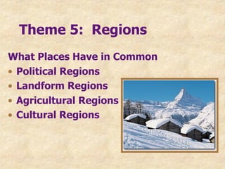 Political Region Example The Five Themes of Geography | PDF