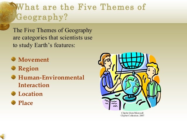 five themes of geography powerpoint the five themes of geography