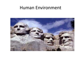 Human Environment 