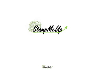StampMeUp
 
