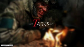 UK Ministry of Defence 
Tasks 
 