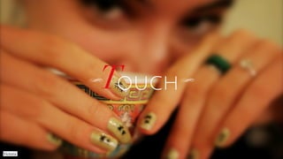 Touch 
Victoria 
 