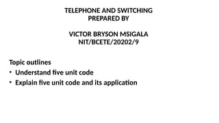five unit code.in the communication pptx | PPTX