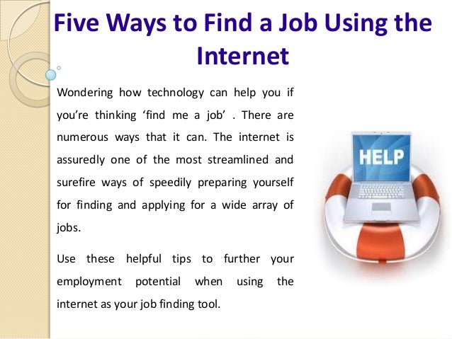 Five Ways To Find A Job Using The Internet