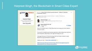 7
Harpreet Singh, the Blockchain in Smart Cities Expert
 
