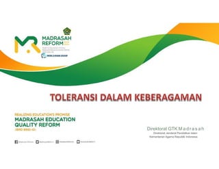 Direktorat GTK M a d r a s a h
Direktorat Jenderal Pendidikan Islam
Kementerian Agama Republik Indonesia
 