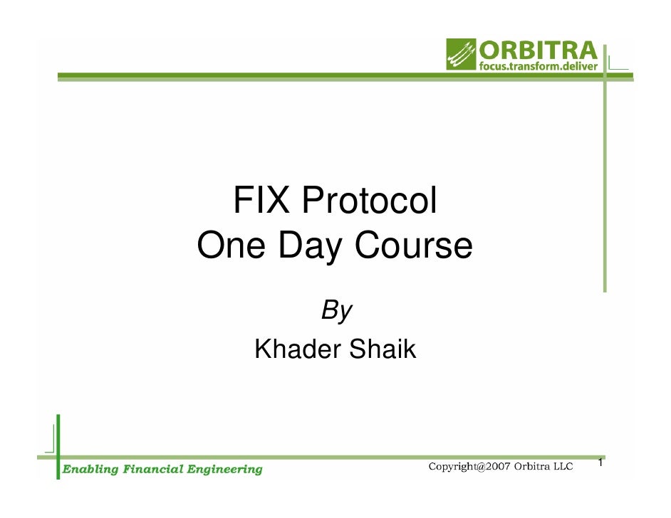 FIX Protocol Overview.