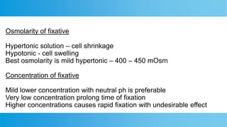 fixation and fixatives for mlt students. | PPTX