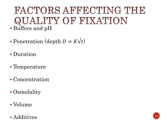 Fixation & fixatives in histopathology, dr naveen reddy | PPTX