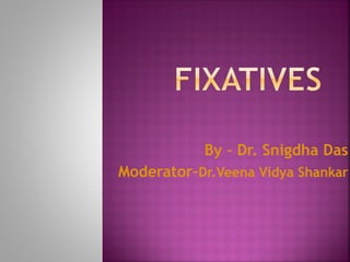 By – Dr. Snigdha Das
Moderator–Dr.Veena Vidya Shankar
 