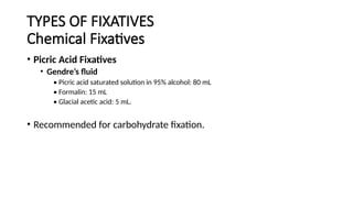 histopathological fixatives in the lab, and fixation | PPTX