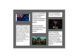 New Zealand by Leire and Iraia