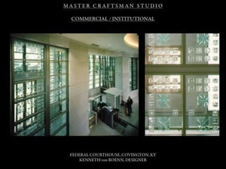 Architectural Glass Art