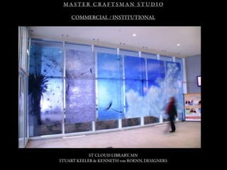 Architectural Glass Art