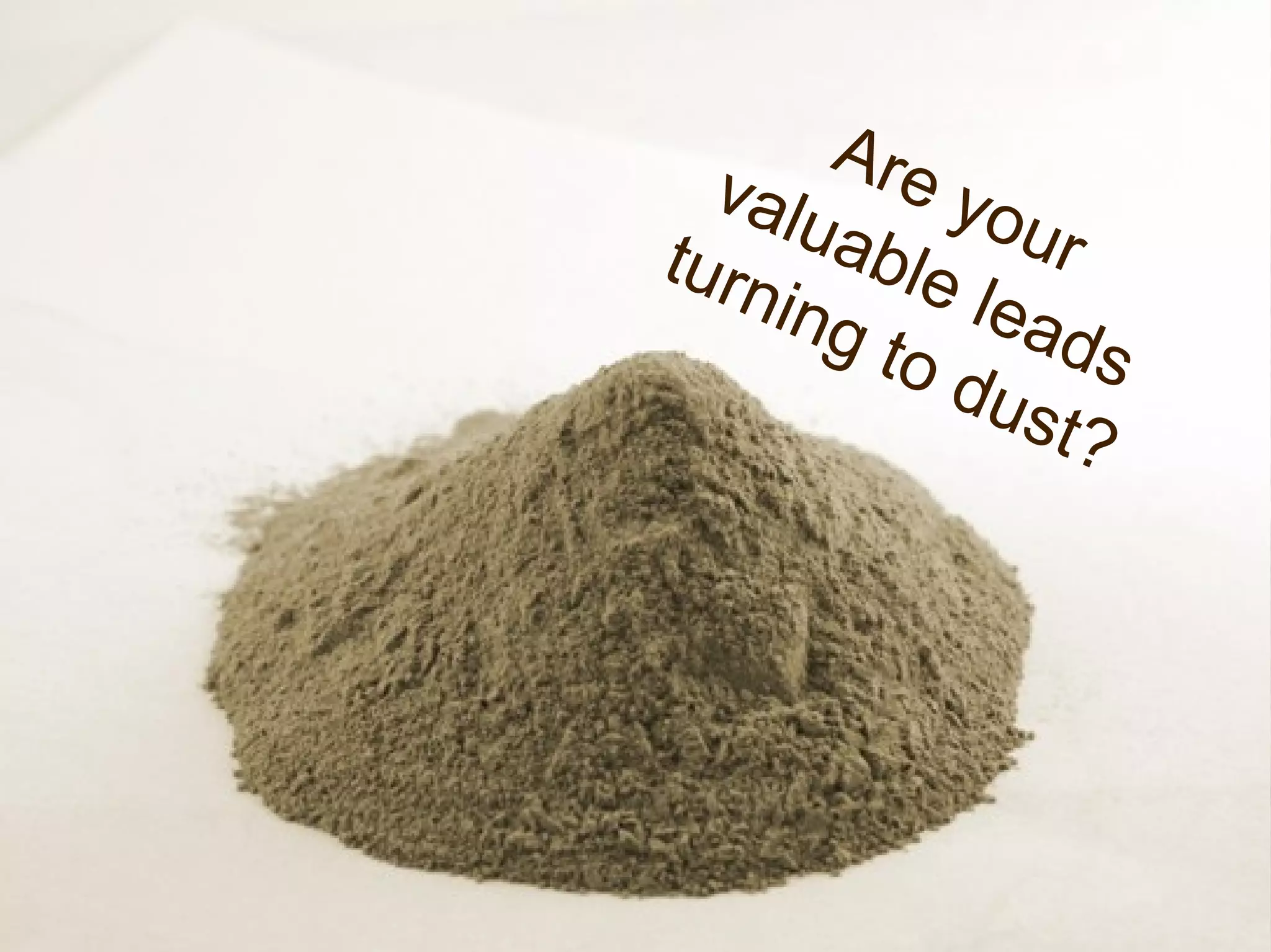 A re
  val
turn  uab your
    i ng  le l
               ead
         to d      s
              us t
                  ?
 