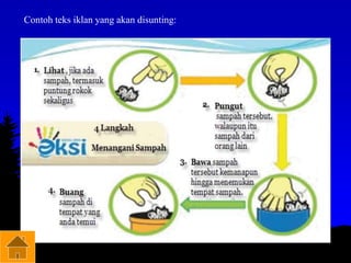 Contoh teks iklan yang akan disunting:
 